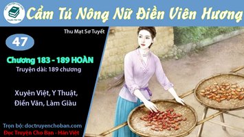 [HV] Cẩm Tú Nông Nữ Điền Viên